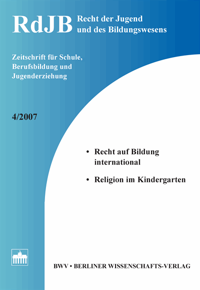 Cover of Volume: RdJB Recht der Jugend und des Bildungswesens Volume 55 (2007), Edition 4