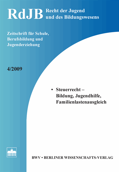Cover of Volume: RdJB Recht der Jugend und des Bildungswesens Volume 57 (2009), Edition 4