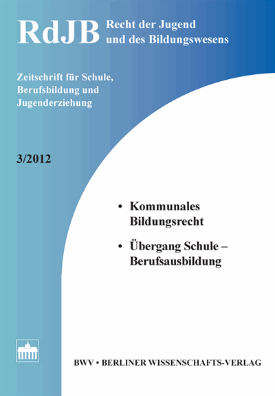Cover of Volume: RdJB Recht der Jugend und des Bildungswesens Volume 60 (2012), Edition 3