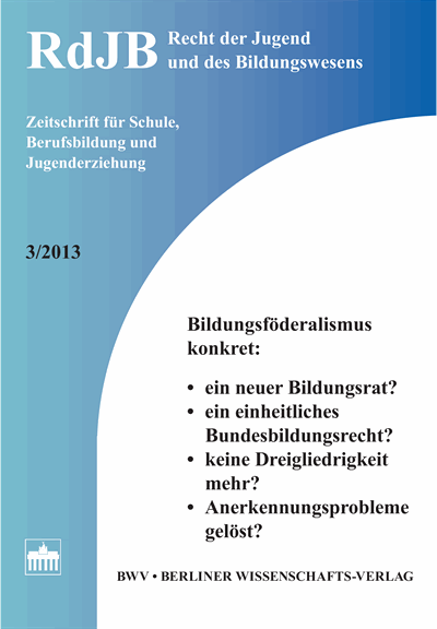 Cover of Volume: RdJB Recht der Jugend und des Bildungswesens Volume 61 (2013), Edition 3