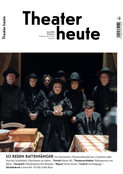 Cover of Volume: Theater heute Volume 67 (2026), Issue 4