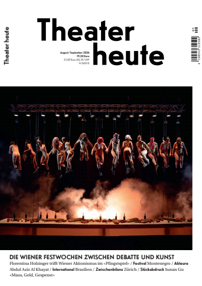 Cover der Ausgabe: Theater heute Jahrgang 67 (2026), Heft 8-9