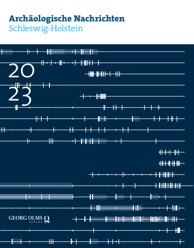 Cover of Volume: Archäologische Nachrichten aus Schleswig-Holstein Volume 29 (2023), Edition 1