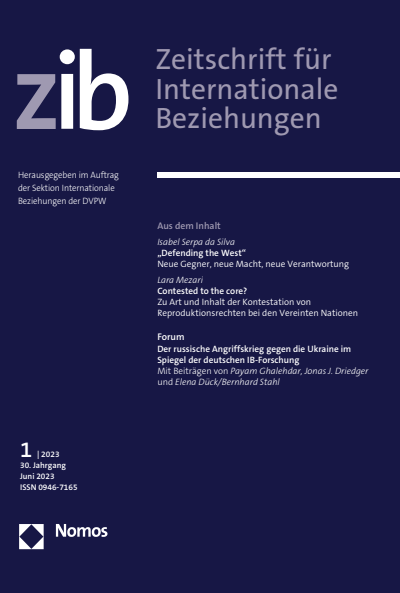 Cover of Volume: ZIB Zeitschrift für Internationale Beziehungen Volume 30 (2023), Edition 1