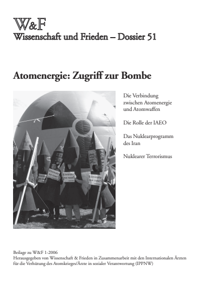 Cover der Ausgabe: Wissenschaft und Frieden Jahrgang 24 (2006), Heft 1 Dossier 51