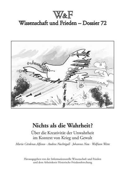 Cover der Ausgabe: Wissenschaft und Frieden Jahrgang 31 (2013), Heft 1 Dossier 72