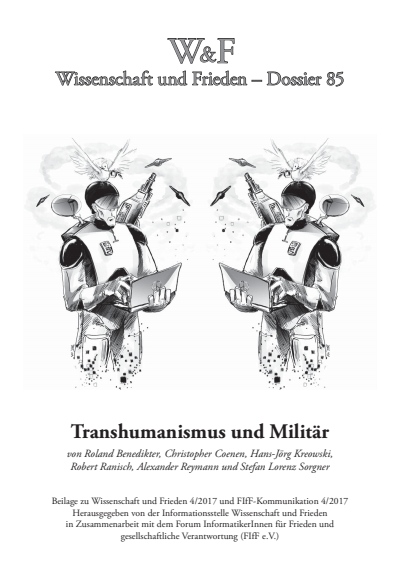 Cover der Ausgabe: Wissenschaft und Frieden Jahrgang 35 (2017), Heft 4 Dossier 85