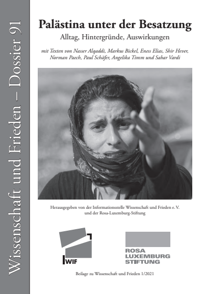 Cover der Ausgabe: Wissenschaft und Frieden Jahrgang 39 (2021), Heft 1 Dossier 91