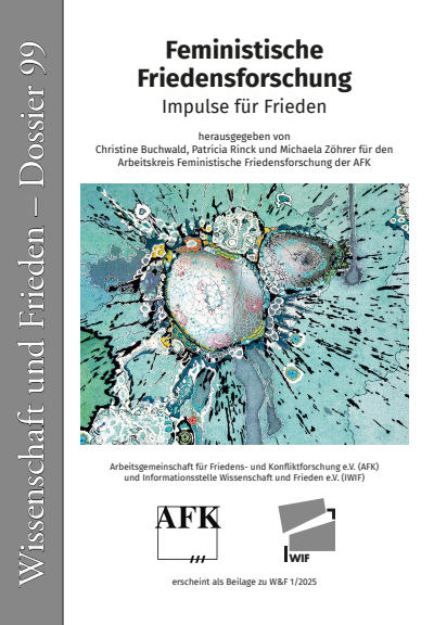 Cover of Volume: Wissenschaft und Frieden Volume 43 (2025), Edition 1 Dossier 99