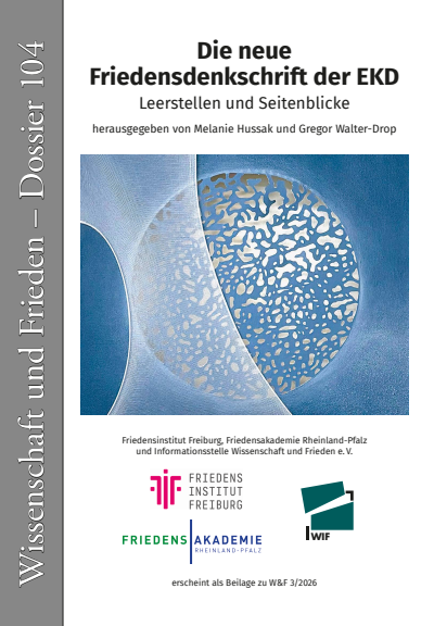 Cover der Ausgabe: Wissenschaft und Frieden Jahrgang 44 (2026), Heft 3 Dossier 104