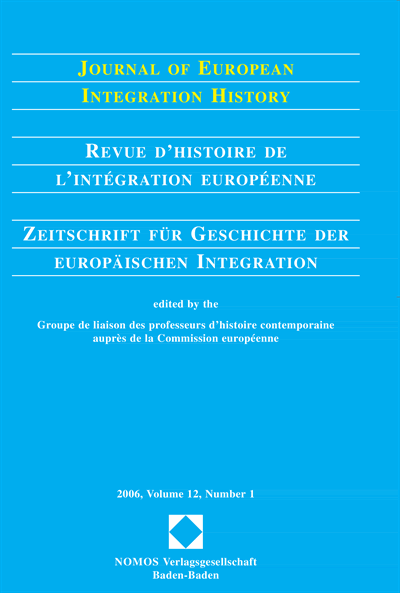 Cover der Ausgabe: JEIH Journal of European Integration History Jahrgang 12 (2006), Heft 1