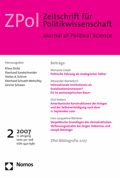 Cover der Ausgabe: ZPol Zeitschrift für Politikwissenschaft Jahrgang 17 (2007), Heft 2
