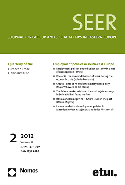 Cover of Volume: SEER Journal for Labour and Social Affairs in Eastern Europe Volume 15 (2012), Edition 2