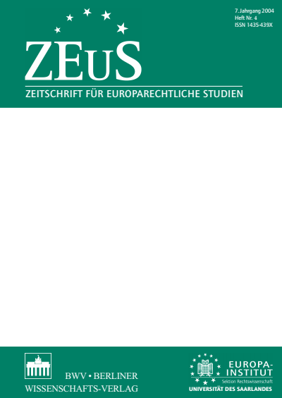 Cover der Ausgabe: ZEuS Zeitschrift für Europarechtliche Studien Jahrgang 7 (2004), Heft 4