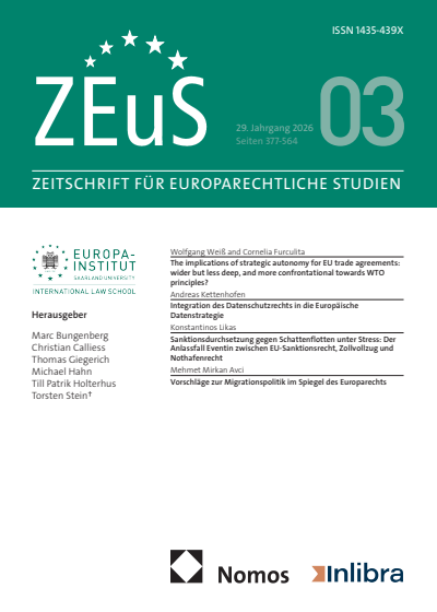 Cover der Ausgabe: ZEuS Zeitschrift für Europarechtliche Studien Jahrgang 29 (2026), Heft 3