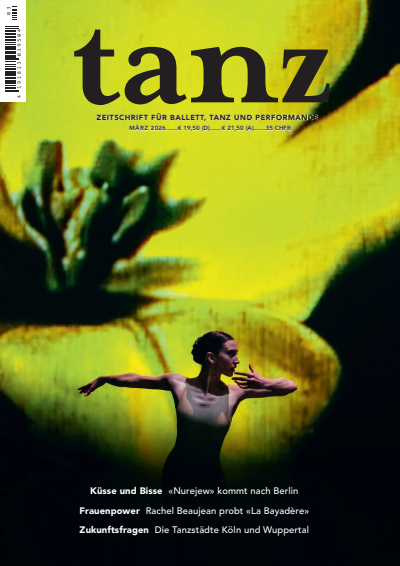 Cover der Ausgabe: tanz Jahrgang 17 (2026), Heft 3