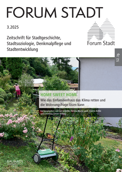 Cover der Ausgabe: Forum Stadt Jahrgang 52 (2025), Heft 3