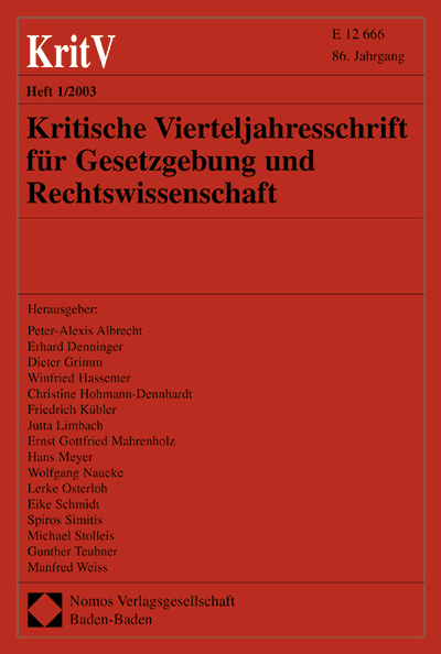 Cover of Volume: KritV Kritische Vierteljahresschrift für Gesetzgebung und Rechtswissenschaft Volume 86 (2003), Edition 1
