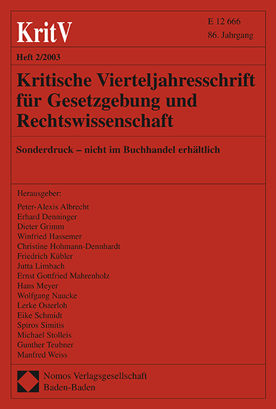 Cover of Volume: KritV Kritische Vierteljahresschrift für Gesetzgebung und Rechtswissenschaft Volume 86 (2003), Edition 2