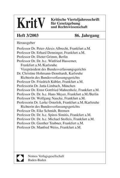 Cover of Volume: KritV Kritische Vierteljahresschrift für Gesetzgebung und Rechtswissenschaft Volume 86 (2003), Edition 3