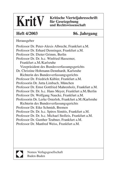 Cover of Volume: KritV Kritische Vierteljahresschrift für Gesetzgebung und Rechtswissenschaft Volume 86 (2003), Edition 4