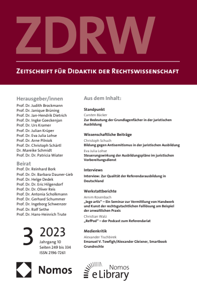 Cover of Volume: ZDRW Zeitschrift für Didaktik der Rechtswissenschaft Volume 10 (2023), Edition 3