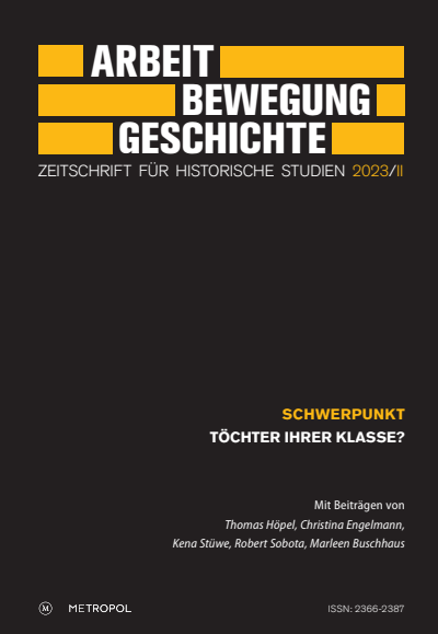 Cover der Ausgabe: Arbeit – Bewegung – Geschichte Jahrgang 22 (2023), Heft 2