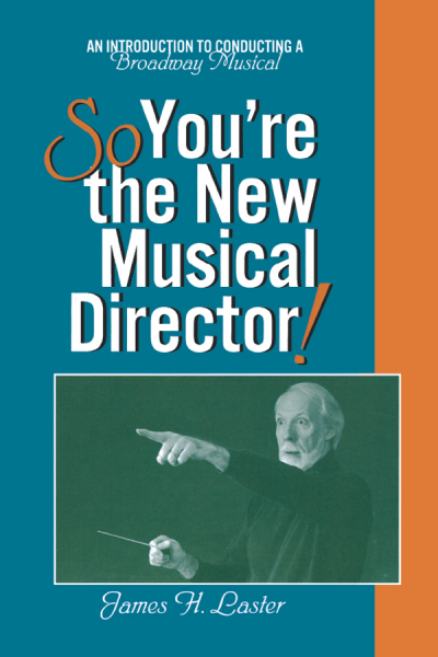 Cover des Buchs: So, You're the New Musical Director!
