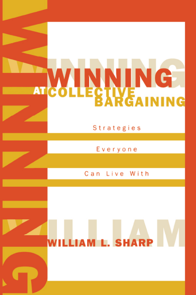 Cover des Buchs: Winning at Collective Bargaining