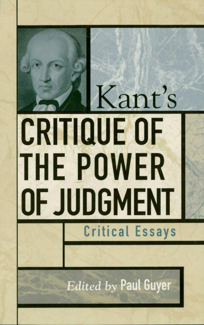 Cover of book: Kant's Critique of the Power of Judgment