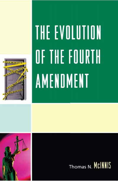Cover des Buchs: The Evolution of the Fourth Amendment