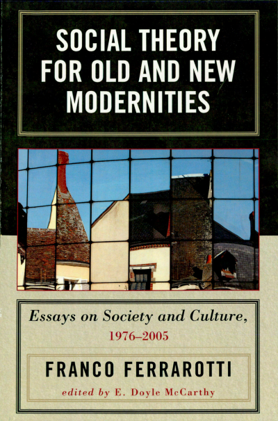 Cover of book: Social Theory for Old and New Modernities