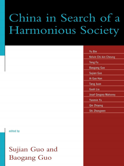 Cover des Buchs: China in Search of a Harmonious Society