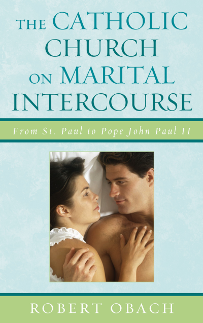 Cover des Buchs: The Catholic Church on Marital Intercourse