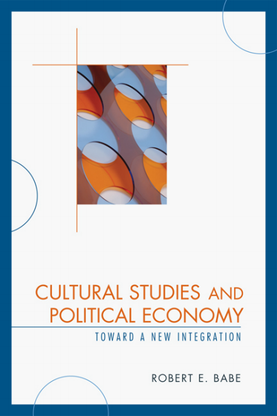 Cover des Buchs: Cultural Studies and Political Economy