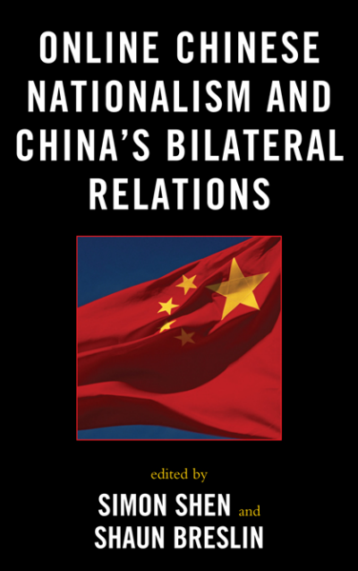 Cover of book: Online Chinese Nationalism and China's Bilateral Relations
