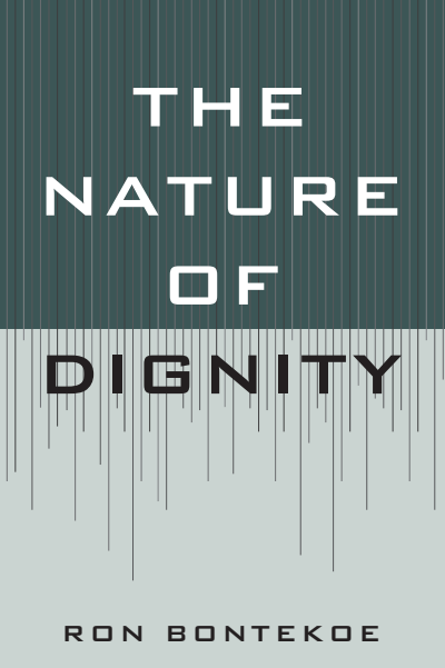 Cover of book: The Nature of Dignity