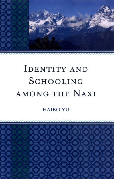 Cover des Buchs: Identity and Schooling among the Naxi