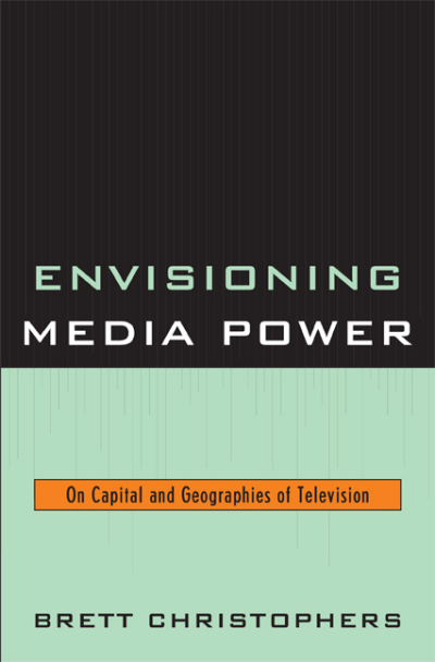 Cover des Buchs: Envisioning Media Power