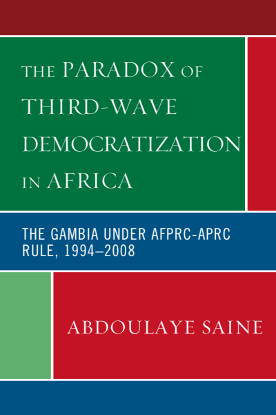 Cover des Buchs: The Paradox of Third-Wave Democratization in Africa