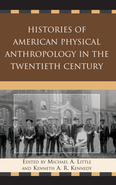 Cover of book: Histories of American Physical Anthropology in the Twentieth Century