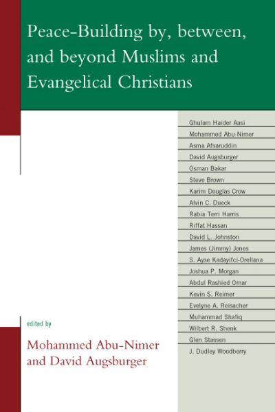 Cover des Buchs: Peace-Building by, Between, and Beyond Muslims and Evangelical Christians
