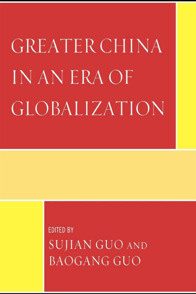 Cover des Buchs: Greater China in an Era of Globalization