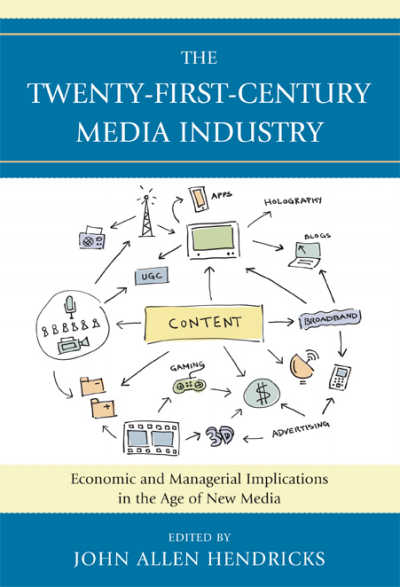 Cover of book: The Twenty-First-Century Media Industry