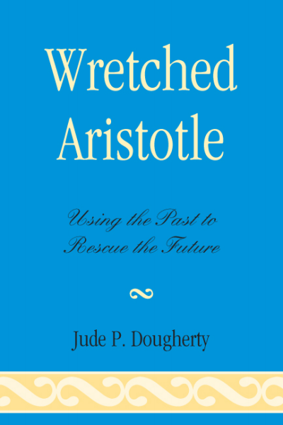 Cover of book: Wretched Aristotle