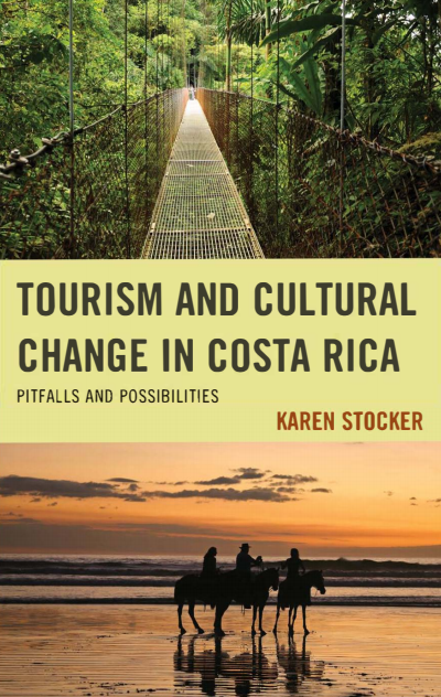 Cover des Buchs: Tourism and Cultural Change in Costa Rica