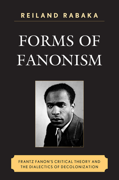 Cover of book: Forms of Fanonism
