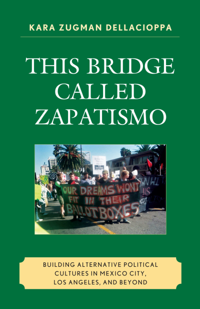 Cover des Buchs: This Bridge Called Zapatismo