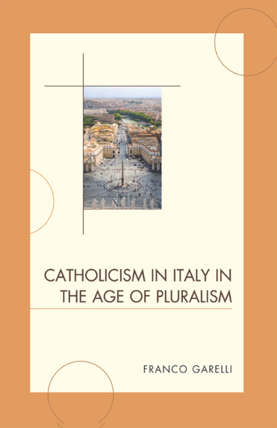 Cover des Buchs: Catholicism in Italy in the Age of Pluralism