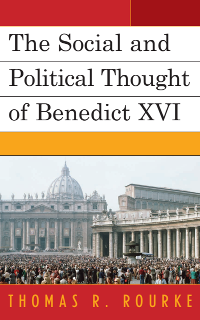 Cover of book: The Social and Political Thought of Benedict XVI